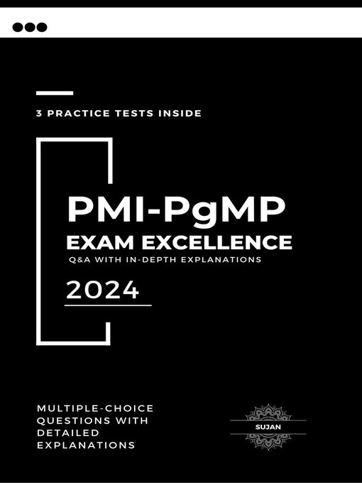 Title details for PMI-PgMP Exam Excellence by SUJAN - Available